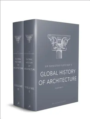 Sir Banister Fletchers globale Geschichte der Architektur - Sir Banister Fletcher's Global History of Architecture