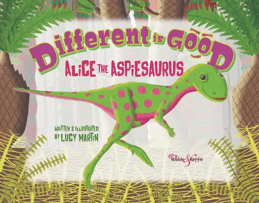 Anders ist gut: Alice der Aspiesaurus - Different Is Good: Alice the Aspiesaurus