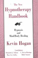Das neue Handbuch der Hypnotherapie - The New Hypnotherapy Handbook