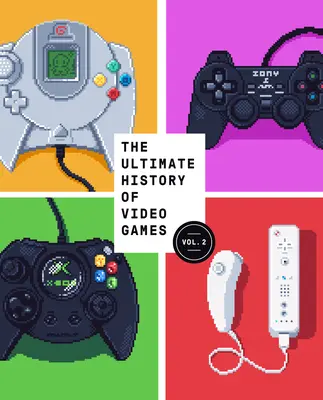 Die ultimative Geschichte der Videospiele, Band 2: Nintendo, Sony, Microsoft und der milliardenschwere Kampf um die Gestaltung des modernen Spiels - The Ultimate History of Video Games, Volume 2: Nintendo, Sony, Microsoft, and the Billion-Dollar Battle to Shape Modern Gaming