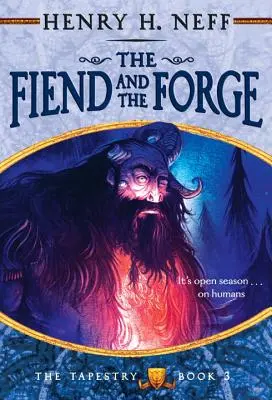 Der Unhold und die Schmiede - The Fiend and the Forge