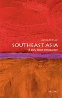 Südostasien: Eine sehr kurze Einführung - Southeast Asia: A Very Short Introduction