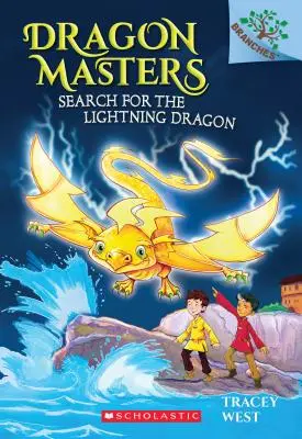 Die Suche nach dem Blitzdrachen: Ein Zweigbuch (Drachenmeister #7), 7 - Search for the Lightning Dragon: A Branches Book (Dragon Masters #7), 7