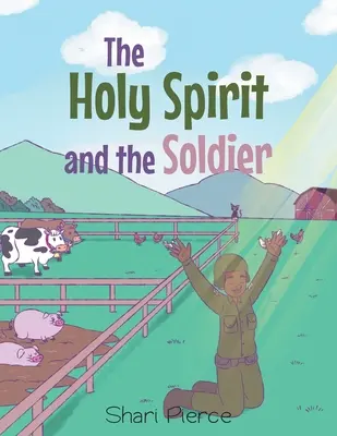 Der Heilige Geist und der Soldat - The Holy Spirit and the Soldier