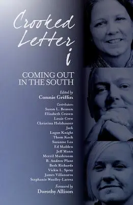 Crooked Letter I: Coming Out im Süden - Crooked Letter I: Coming Out in the South