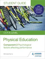 OCR A-level Physical Education Student Guide 2: Psychologische Faktoren, die die Leistung beeinflussen - OCR A-level Physical Education Student Guide 2: Psychological factors affecting performance