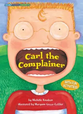 Carl der Beschwerdeführer - Carl the Complainer