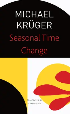 Seasonal Time Change: Selected Poems (Mudança Sazonal de Tempo: Poemas Selecionados) - Seasonal Time Change: Selected Poems