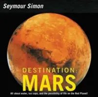 Reiseziel: Mars: Überarbeitete Ausgabe - Destination: Mars: Revised Edition