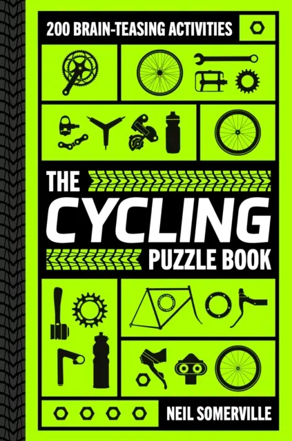 Fahrrad-Rätselbuch - 200 knifflige Aufgaben, von Kreuzworträtseln bis zu Quizspielen - Cycling Puzzle Book - 200 Brain-Teasing Activities, from Crosswords to Quizzes