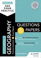 Wesentliche SQA-Prüfungspraxis: National 5 Geographie Fragen und Aufgaben - Essential SQA Exam Practice: National 5 Geography Questions and Papers