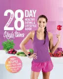 Der Bikini Body 28-Tage-Leitfaden für eine gesunde Ernährung und einen gesunden Lebensstil - 200 Rezepte, wöchentliche Menüs, 4-Wochen-Workout-Plan - The Bikini Body 28-Day Healthy Eating & Lifestyle Guide - 200 Recipes, Weekly Menus, 4-Week Workout Plan