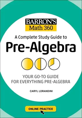Barron's Math 360: Ein kompletter Studienführer zu Pre-Algebra mit Online-Übungen - Barron's Math 360: A Complete Study Guide to Pre-Algebra with Online Practice