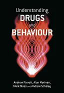 Drogen und Verhalten verstehen - Understanding Drugs and Behaviour