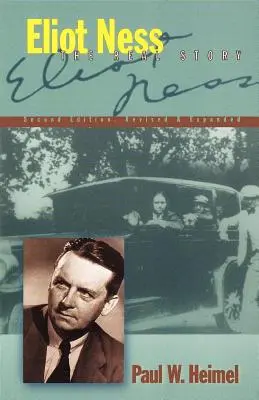 Eliot Ness: Die wahre Geschichte - Eliot Ness: The Real Story
