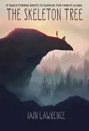 Der Skelettbaum - The Skeleton Tree