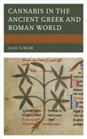 Cannabis in der griechisch-römischen Welt der Antike - Cannabis in the Ancient Greek and Roman World