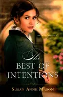 Die besten Absichten - Best of Intentions