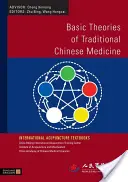 Grundlegende Theorien der traditionellen chinesischen Medizin - Basic Theories of Traditional Chinese Medicine