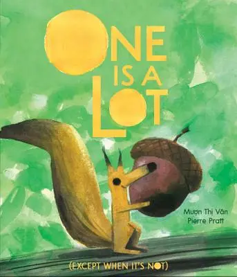 Einer ist viel (außer wenn er es nicht ist) - One Is a Lot (Except When It's Not)