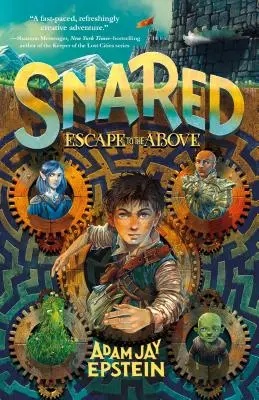 In der Falle: Flucht nach oben - Snared: Escape to the Above