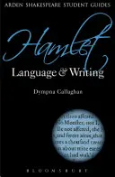 Hamlet: Sprache und Schreiben - Hamlet: Language and Writing