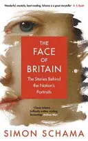 Das Gesicht Großbritanniens - Die Geschichten hinter den Porträts der Nation - Face of Britain - The Stories Behind the Nation's Portraits