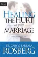 Heilung der Verletzungen in Ihrer Ehe - Healing the Hurt in Your Marriage