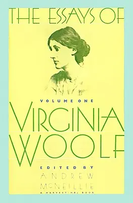 Aufsätze von Virginia Woolf Band 1: Band 1, 1904-1912 - Essays of Virginia Woolf Vol 1: Vol. 1, 1904-1912
