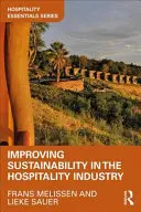 Verbesserung der Nachhaltigkeit im Gastgewerbe - Improving Sustainability in the Hospitality Industry