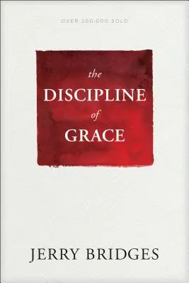 Die Disziplin der Gnade - The Discipline of Grace