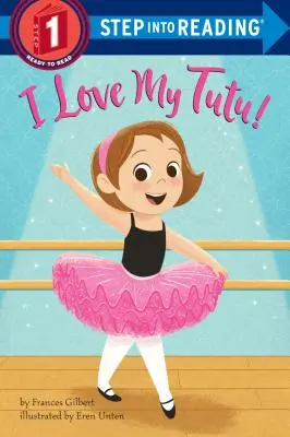 Ich liebe mein Tutu! - I Love My Tutu!