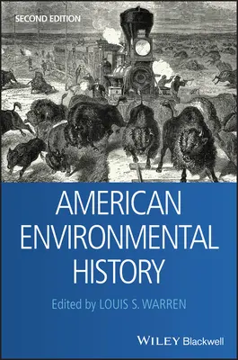 Amerikanische Umweltgeschichte - American Environmental History