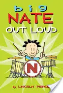 Großer Nate spricht laut, 2 - Big Nate Out Loud, 2