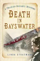 Tod in Bayswater, 6 - Death in Bayswater, 6