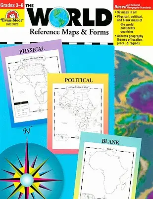 The World Reference & Map Forms: Klassen 3-6 - The World Reference & Map Forms: Grades 3-6