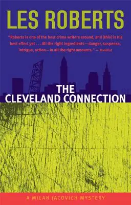 Die Cleveland-Verbindung: Ein Milan Jacovich-Krimi - The Cleveland Connection: A Milan Jacovich Mystery