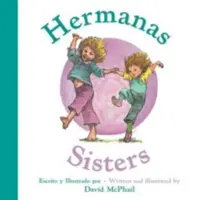 Hermanas/Schwestern (Zweisprachiges Brettbuch) - Hermanas/Sisters (Bilingual Board Book)