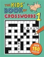 Kinder-Kreuzworträtselbuch 1 - Kids' Book of Crosswords 1