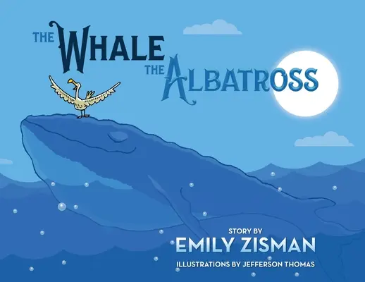 Der Wal und der Albatros - The Whale and the Albatross