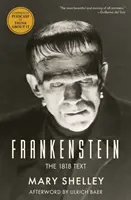 Frankenstein: Der Text von 1818 - Frankenstein: The 1818 Text