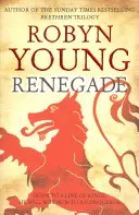 Renegade - Robert The Bruce, Aufstandstrilogie Buch 2 - Renegade - Robert The Bruce, Insurrection Trilogy Book 2