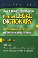 Rechtliches Taschenwörterbuch Spanisch-Englisch/Englisch-Spanisch/Diccionario Juridico de Bolsillo Espanol-Ingles/Ingles-Espanol - Spanish-English/English-Spanish Pocket Legal Dictionary/Diccionario Juridico de Bolsillo Espanol-Ingles/Ingles-Espanol