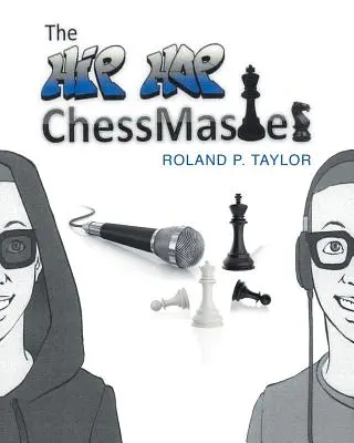 Der Hip-Hop-Schachmeister - The Hip Hop Chess Master