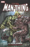 Man-Thing: Die vollständige Sammlung, Band 2 - Man-Thing: The Complete Collection, Volume 2