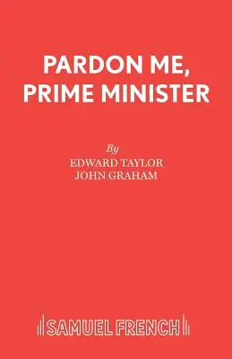 Verzeihung, Herr Premierminister - Pardon Me, Prime Minister