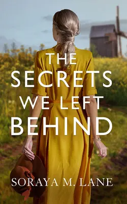 Die Geheimnisse, die wir hinterließen - The Secrets We Left Behind