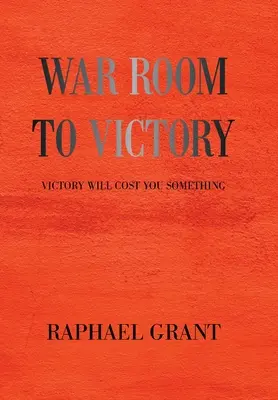 War Room to Victory: Der Sieg wird dich etwas kosten - War Room to Victory: Victory Will Cost You Something