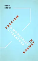 Faschismus und modernistische Literatur in Norwegen - Fascism & Modernist Literature in Norway