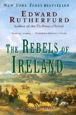 Die Rebellen von Irland: Die Dublin-Saga - The Rebels of Ireland: The Dublin Saga